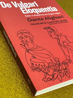 DE VULGARI ELOQUENTIA (DANTE ALIGHIERI) - FRETE GRÁTIS na internet