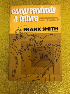 COMPREENDENDO A LEITURA (FRANK SMITH) - USADO - FRETE GRÁTIS