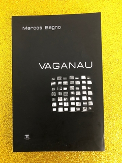 VAGANAU (MARCOS BAGNO) - FRETE GRÁTIS