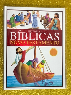 HISTÓRIAS BÍBLICAS: NOVO TESTAMENTO (CAPA DURA) - FRETE GRÁTIS