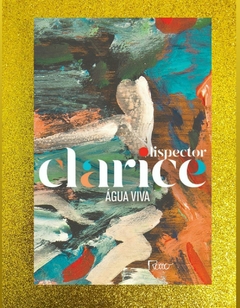 ÁGUA VIVA: EDIÇÃO COMEMORATIVA (CLARICE LISPECTOR) - USADO - FRETE GRÁTIS