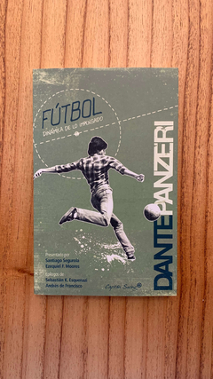 FÚTBOL DINÁMICA DE LO IMPENSADO