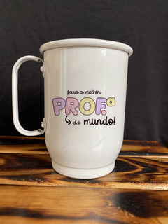 CANECA DE ALUMINIO - PROFESSORES