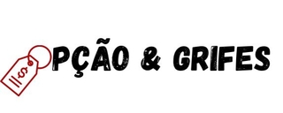 Opção & Grifes