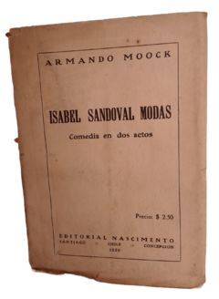 ARMANDO MOOCK. ISABEL SANDOVAL MODAS.