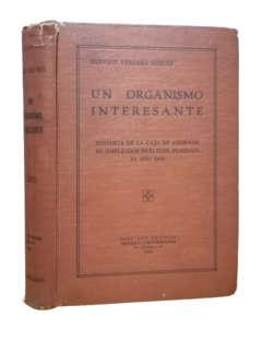 Enrique Vergara Robles. Un Organismo Interesante. - comprar online