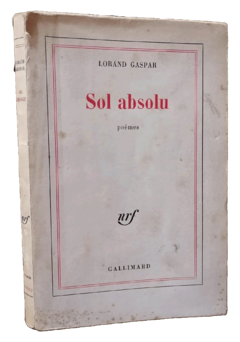LORAND GASPAR. SOL ABSOLU.