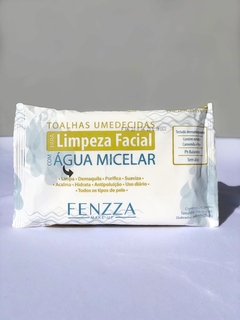 toalhas umedecidas para limpeza facial com água micelar fenzza