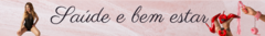 Banner da categoria Saúde e Bem Estar