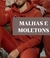 Malhas e Moletons