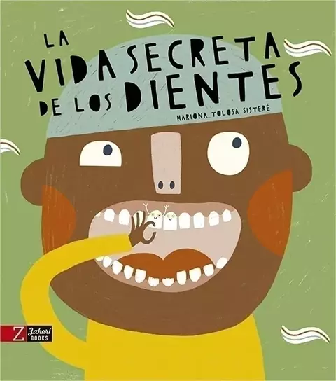 La vida secreta de los dientes.