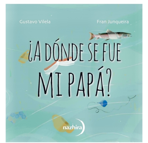 Adonde se fue mi papa ?