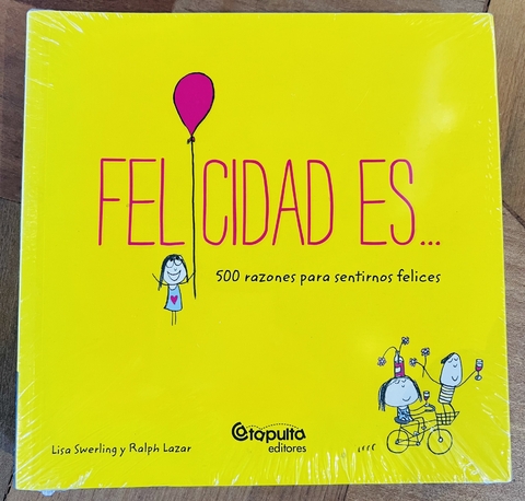 Felicidad es...