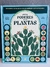 SÚPER PODERES DE LAS PLANTAS .