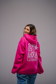 Imagen de Buzo oversize - Si no es ahora cuando? (Pink Furioso)