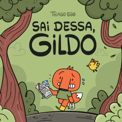 Sai dessa, Gildo