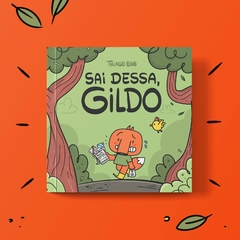 Sai dessa, Gildo - comprar online