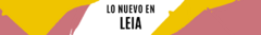 Banner de la categoría LO NUEVO EN LEIA