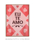 Imagem do Quadro Decorativo - Eu te amo