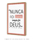 Quadro Decorativo - Nunca Foi Sorte, Sempre foi Deus - comprar online