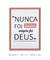 Quadro Decorativo - Nunca Foi Sorte, Sempre foi Deus - loja online