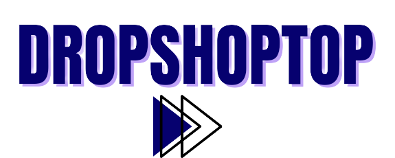 Dropshoptop