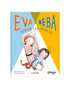 Eva y Beba 9 Ponen las reglas