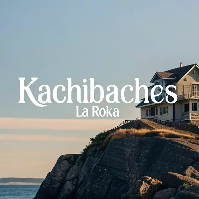 Kachibaches la Roka