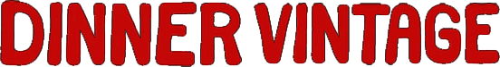 Dinner Vintage