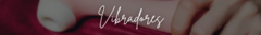 Banner da categoria Vibradores