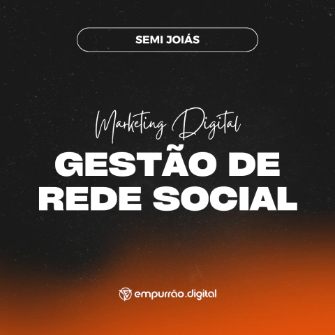 Gestão de Redes Sociais para Marketing Semi Joiás | Social Media