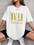 Camiseta Oversized Over Thinking - loja online
