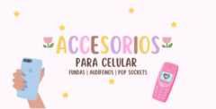 Banner de la categoría Accesorios Celular