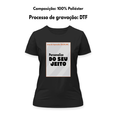 Camiseta Personalizada Baby Look Preta de Poliéster Gravada com DTF - loja online