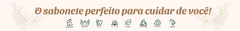 Banner da categoria SABONETES