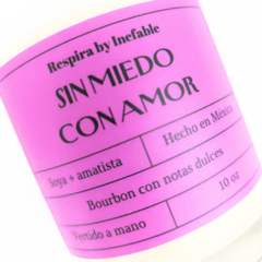 Vela de soya "Sin miedo, con amor" 10 oz en internet