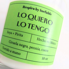Vela de soya "Lo quiero, lo tengo" 10 oz - INEFABLE