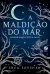 a maldição do mar