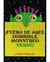 ¡FUERA DE AQUI, HORRIBLE MONSTRUO VERDE!