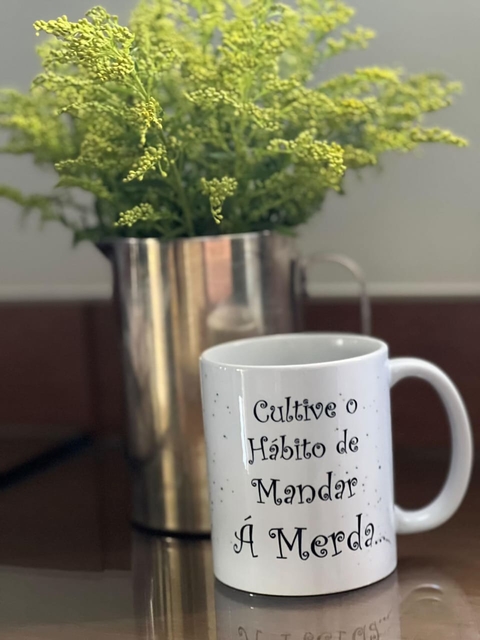 caneca cultive o hábito