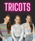 TRICOTS