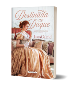 Livro Destinada ao Duque - livro físico com marcador