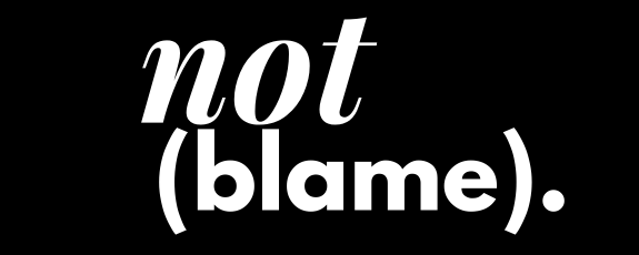 Not.blame