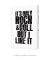 Quadro Decorativo It's Only Rock 'n' Roll - comprar online