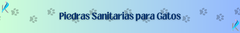 Banner de la categoría Piedras Sanitarias