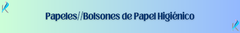 Banner de la categoría Bolsones de papel higiénico