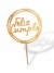 Cake Topper Feliz Cumple II