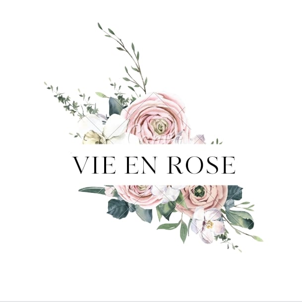 Vie en Rose