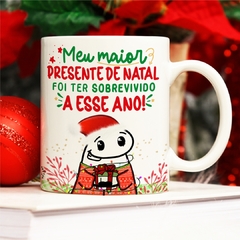 Caneca Meu Maior Presente de Natal foi ter Sobrevivido