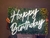 Anuncio de neón "happy birthday"